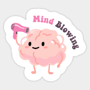 Mind blowing - funny puns Sticker